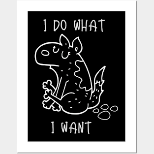 I do what I want Posters and Art